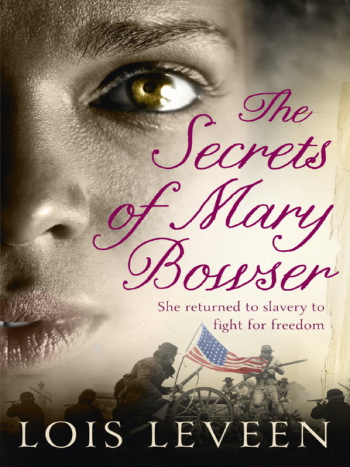 The Secrets of Mary Bowser (eBook)
